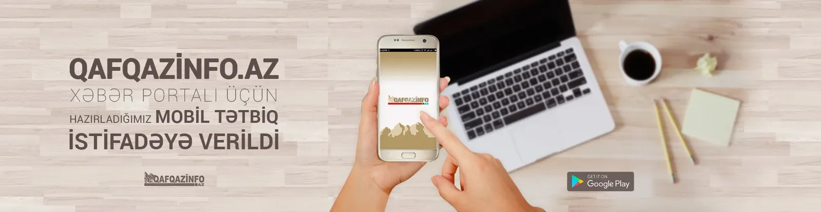 Our 2017 launch graphic for the Qafqazinfo.az app, showing the app open on a phone next to a Google Play badge